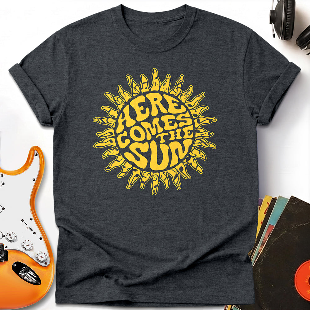 Here Comes The Sun Tee