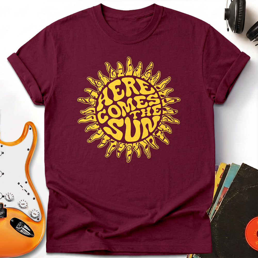 Here Comes The Sun Tee