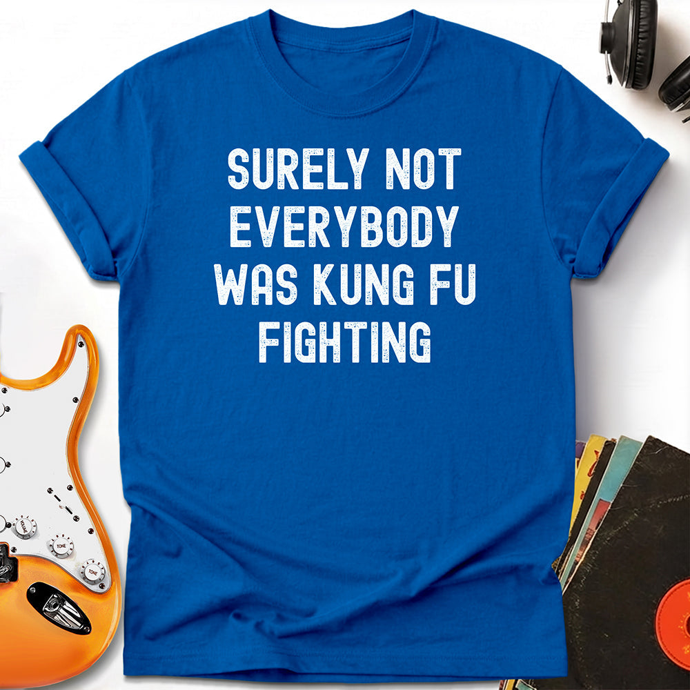 Kung Fu Fighting Tee