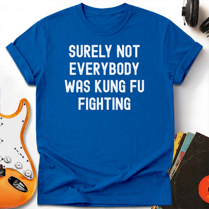 Kung Fu Fighting Tee