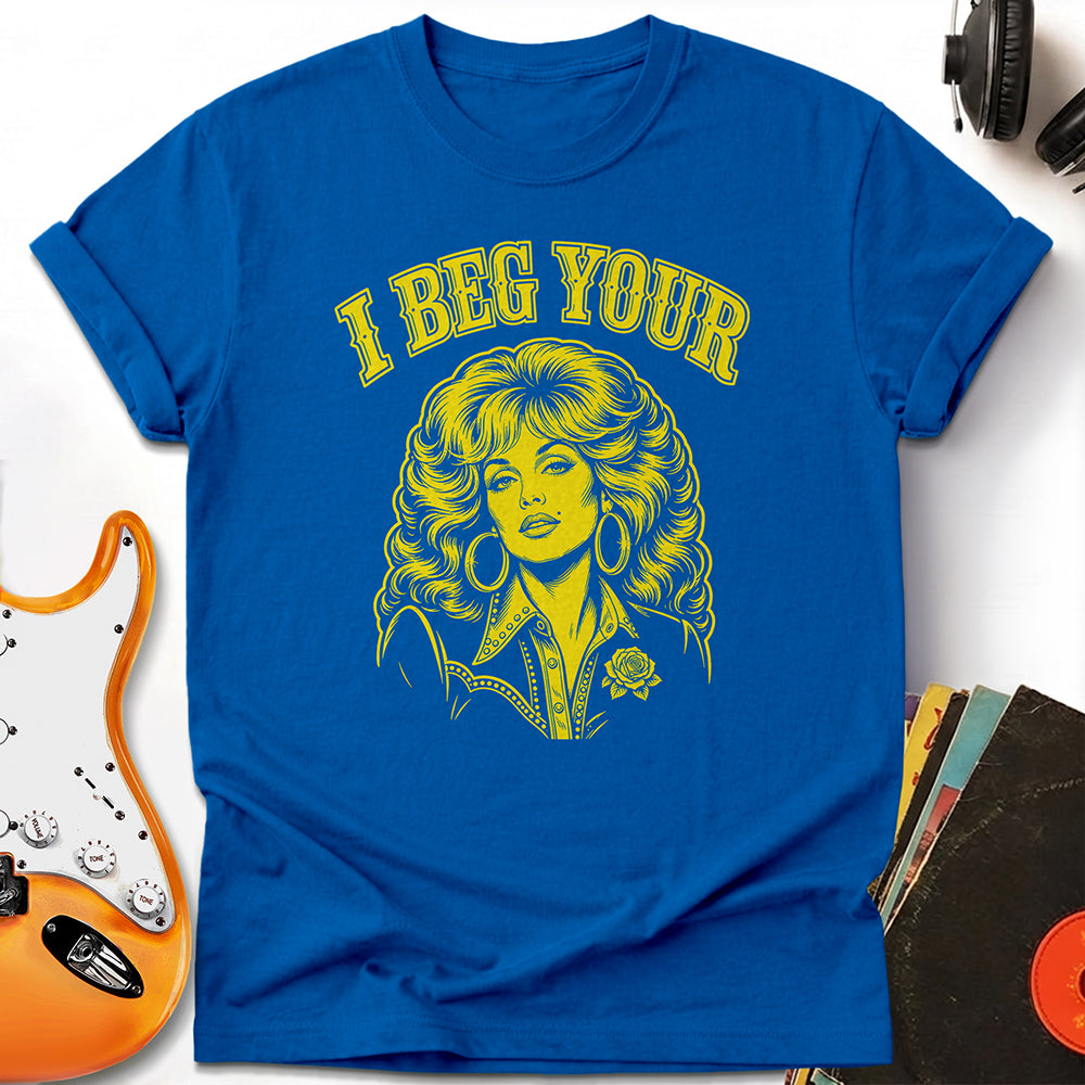 I Beg Your Parton Tee — Royal