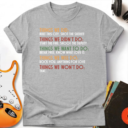 Things We Did Tee